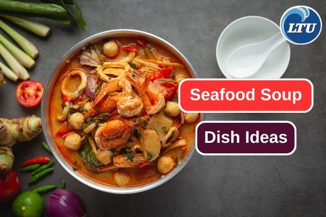 6 Heartwarming Seafood Soup Ideas for Cozy Evenings